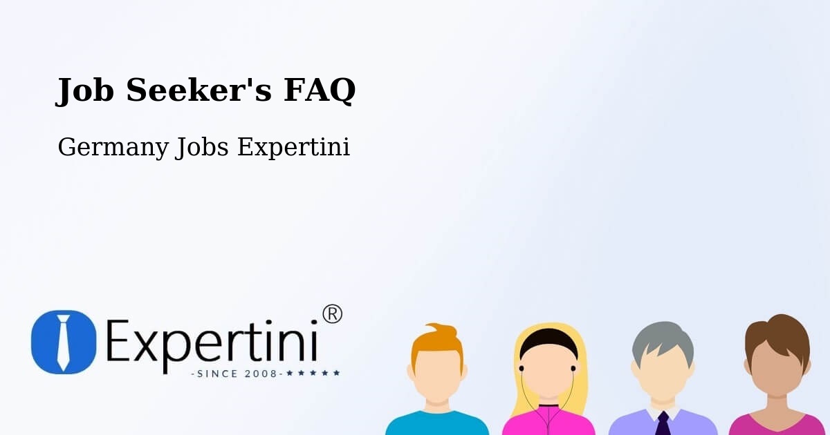 Job Seeker FAQ – Eutin - Germany Jobs Expertini